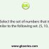 Select the option in which the numbers are related in the same way as are the numbers in the given set. (7, 8, 113)
