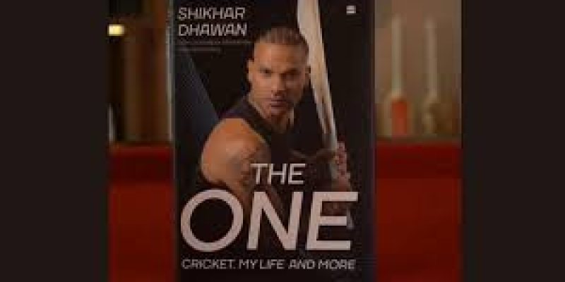 Shikhar Dhawan’s Memoir “The One”