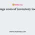 The costs associated with inventory is/are