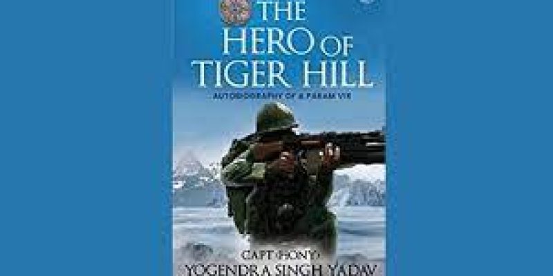Subedar Major Yadav authored autobiography titled “The Hero of Tiger Hill”
