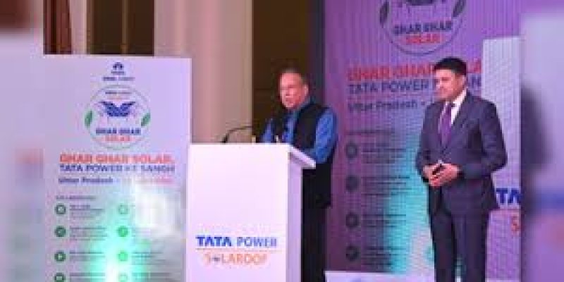 Tata Power Launches ‘Ghar Ghar Solar’ Initiative in Uttar Pradesh