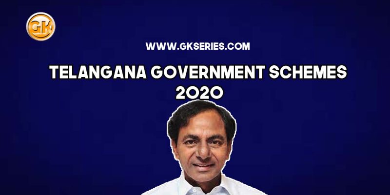 Telangana Government Schemes 2020