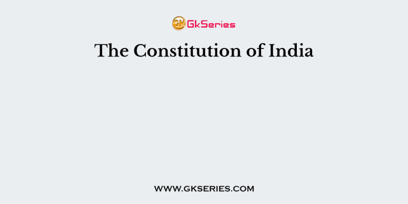 The Constitution of India