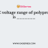 The DC voltage range of polyethylene napthalate is