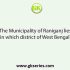 The Municipal Corporations are formed in West Bengal under which act?