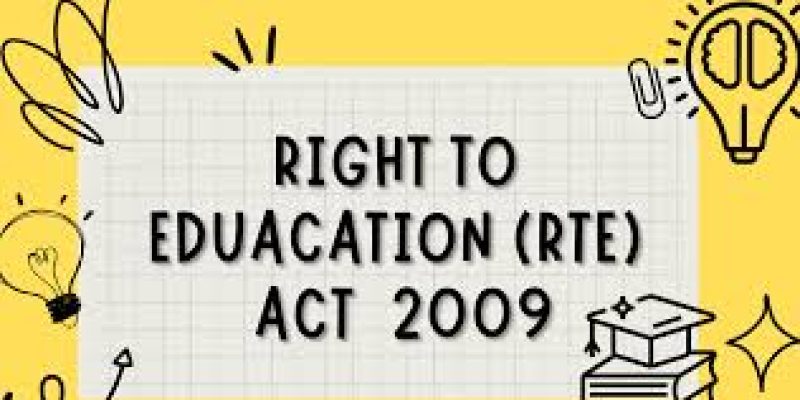 The Right to Education (RTE) Act