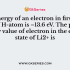 The electronic transitions from n = 2 to n = 1 will produce shortest wavelength in (where n = principal quantum state)