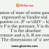 Which of the following pairs of physical quantities does not have same dimensional formula?