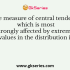 Measures of Central Tendency is