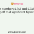 The sum of the numbers 436.32, 227.2 and 0.301 in appropriate significant figures is