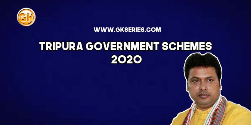 Tripura Government Schemes 2020