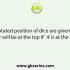 Three positions of a cube are shown below. What will come opposite to face containing ‘ 3’?