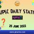 UPSC Daily Current Affairs Quiz: 25 June 2022