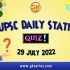 UPSC Daily Current Affairs Quiz: 29 July 2022