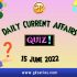 UPSC Daily Static Quiz – 15 June 2022