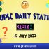 UPSC Daily Current Affairs Quiz: 11 July 2022