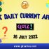 Daily Quiz on Current Affairs by Gkseries – 16 July 2022