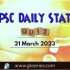 UPSC Daily Current Affairs Quiz: 21 March 2023