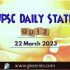 UPSC Daily Current Affairs Quiz: 22 March 2023