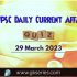 UPSC Daily Static Quiz: 29 March 2023