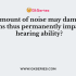 What is an undesired high level of sound called?