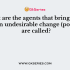 What is an undesirable change in physical, chemical, or biological characteristics of air, land, water, or soil due to the introduction of contaminants called?