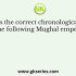 What is the chronological sequence of the following three wazirs of the Mughal court in the