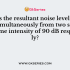 The permitted noise level in a silent zone during day time and night time are respectively