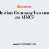 Large MNCs in the ………….industry in Europe and America order their products from Indian exporters?