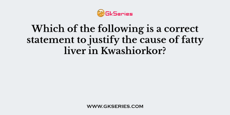 Which of the following is a correct statement to justify the cause of fatty liver in Kwashiorkor?