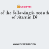Which of the following vitamins are produced by symbiotic bacteria in humans?