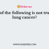 What percentage of lung cancers occur in lifetime of never smokers?
