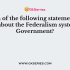 Which among the following is an example of the Unitary system of Government?