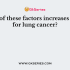 Which of these factors increases the risk for cancer of the oesophagus?