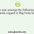 Which of the following statements regarding the hymns of the Rig veda are correct ?
