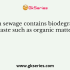 Who is responsible for the degradation of biodegradable organic matter present in the domestic sewage?