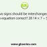 Select the correct combination of mathematical signs that can sequentially replace the * signs and balance the equation. 1496 * 8 * 13 * 40 * 5 * 0