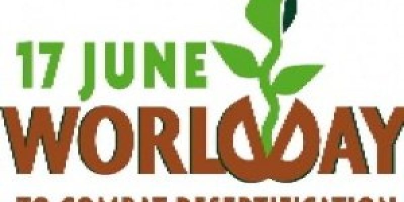 World Day to Combat Desertification and Drought observed on June 17