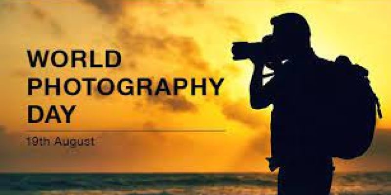 World Photography Day celebrates on 19th August