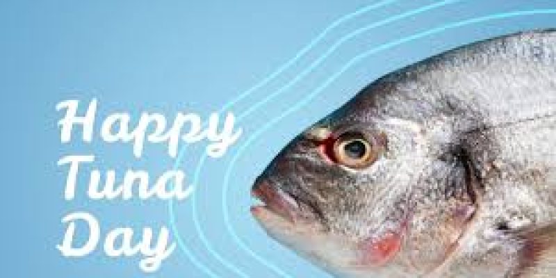 World Tuna Day 2024 Observed Annually on May 2nd