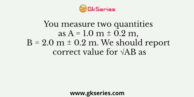 Young’s modulus of steel is 1.9 × 1011 N/m2. When expressed in CGS units of dynes/cm2, it will be equal to (1N = 105 dyne, 1m2 = 104 cm2)