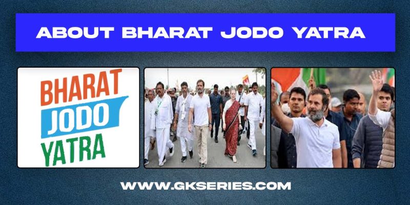 About Bharat Jodo Yatra