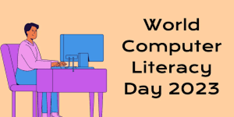 World Computer Literacy Day 2023: Date, Theme, History and Significance