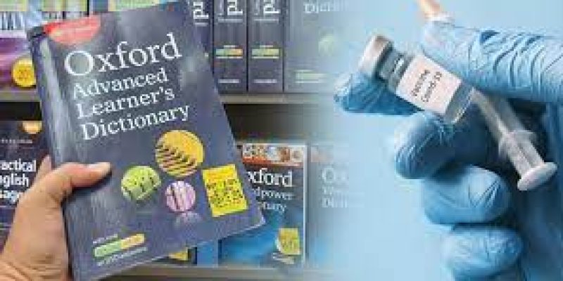 ‘Vax’ selected as Oxford English Dictionary’s 2021 Word of the Year