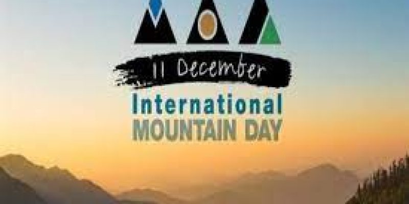 International Mountain Day observed on 11 December
