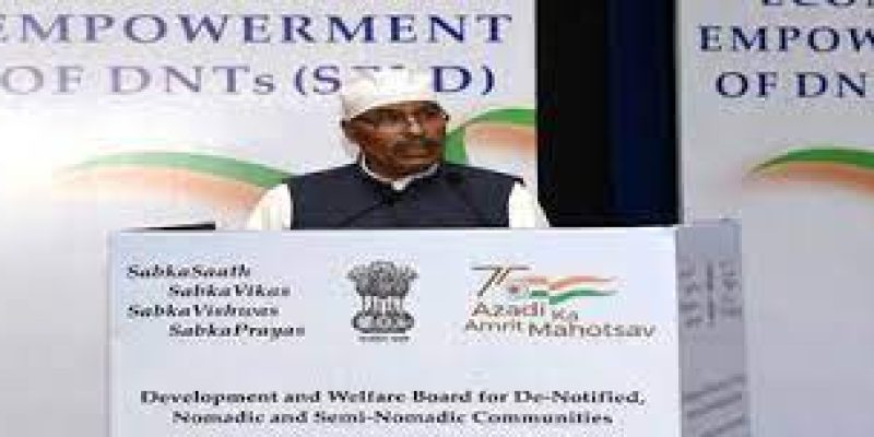 Ministry of Social Justice and Empowerment launches Scheme for Economic Empowerment of DNTs (SEED)