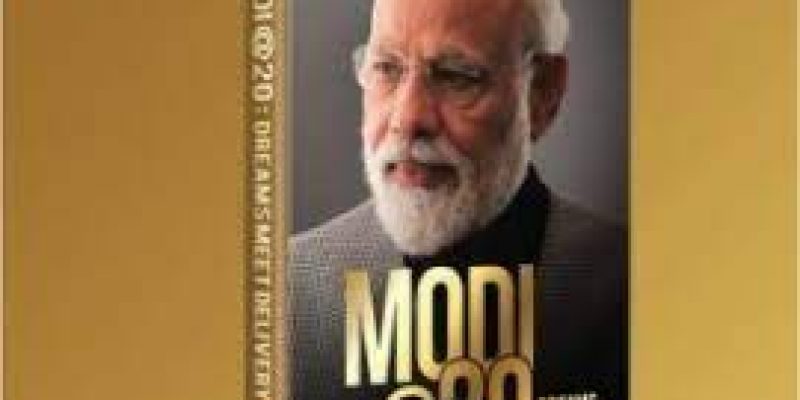 Book on Prime Minister’s 20 years journey in politics ‘Modi@20:’ to hit stands in April 2022
