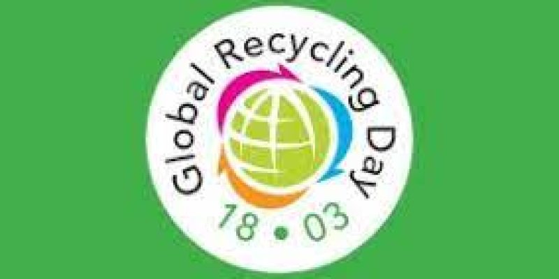 Global Recycling Day 2022: 18 March