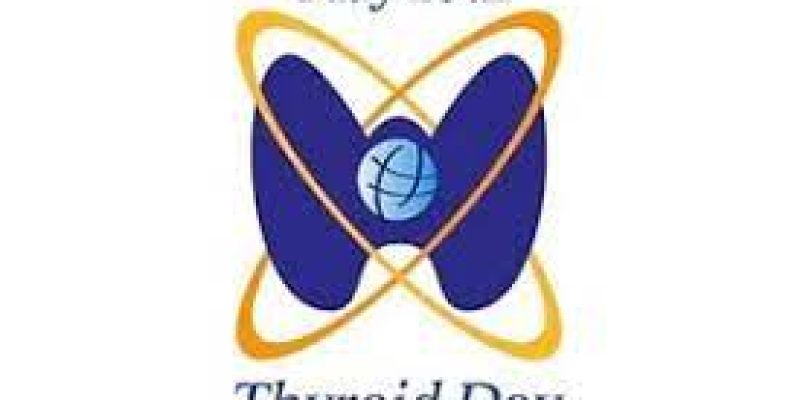 World Thyroid Awareness Day observed on 25th May