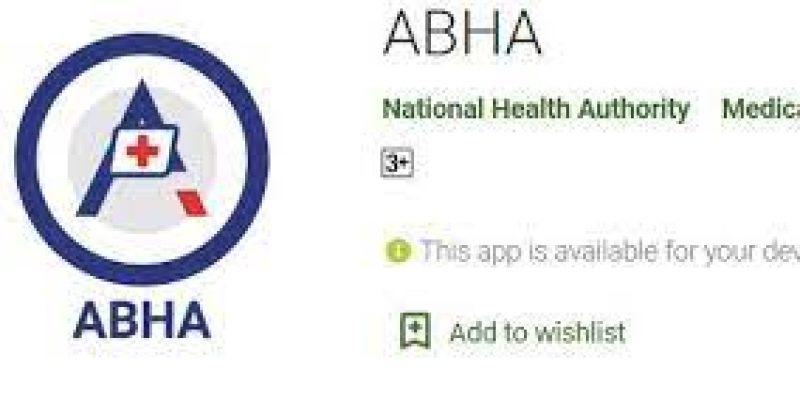 NHA launches revamp Ayushman Bharat Health Account mobile app
